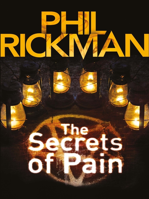 Title details for The Secrets of Pain by Phil Rickman - Available